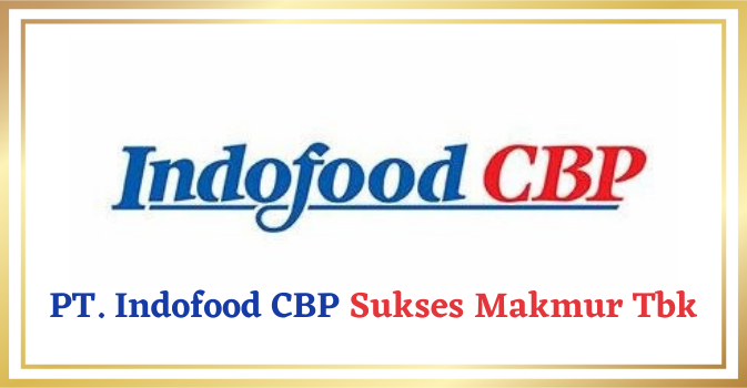 PT Indofood CBP Sukses Makmur, Tbk